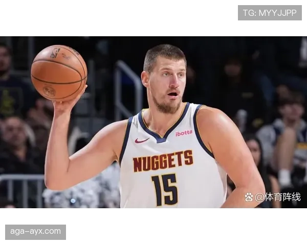 阿尔德里奇高效背打稳定内线得分拉开与约基奇差距